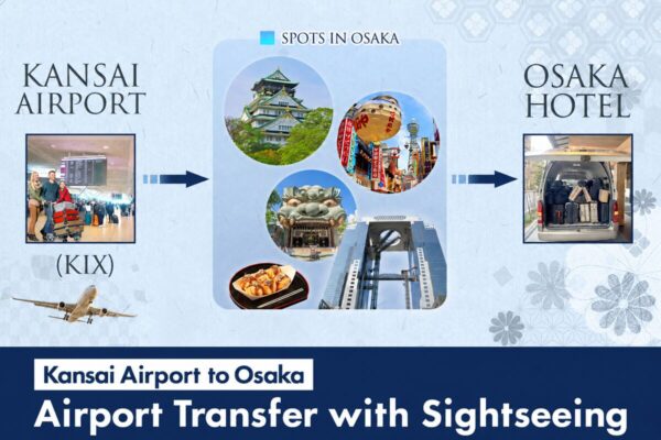 Kansai Airport to Osaka Transfer with Osaka Stop (4 hours)