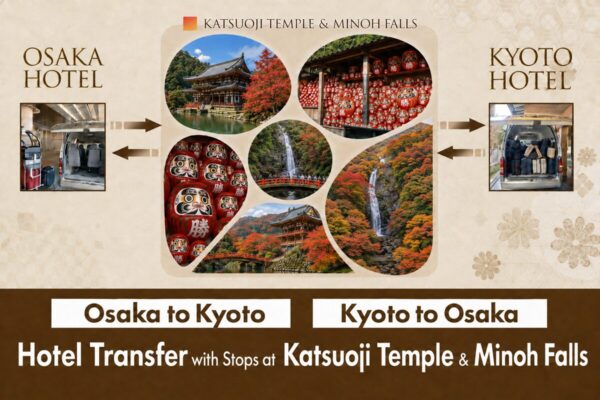 Osaka and Kyoto Transfer with Katsuo-Ji Sightseeing (3 hours)