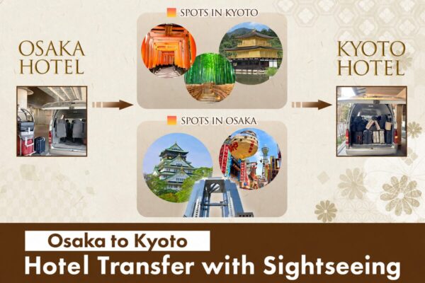 Osaka to Kyoto Hotel Transfer with Sightseeing (7 hours)